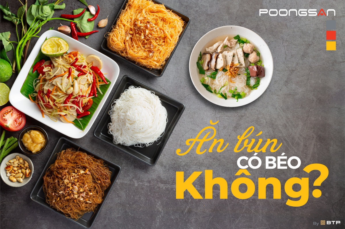 Ăn bún có béo không? Cách ăn bún không tăng cân Ăn bún có béo không? Cách ăn bún không tăng cân